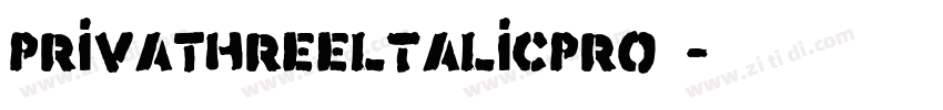 PrivaThreeltalicPro 字体转换